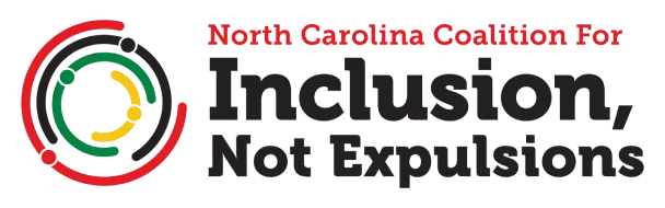 North Carolina Coalition for Inclusion, Not Expulsions